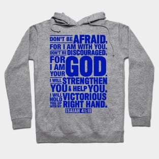 Isaiah 41:10 Hoodie